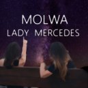 MOLWA - Lady Mercedes ()