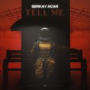 Berkay Acar - Tell Me