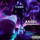 AXGEL & Nikitsunami - YARD ()