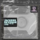 Jackers Revenge - Could You Be Loved