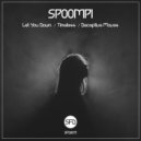 Spoompi & Composure - Deceptive Moves (Original Mix)