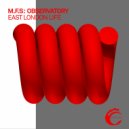 M.F.S: Observatory - Hackney Central Mystery (Original Mix)