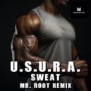 U.S.U.R.A. - Sweat (Mr. Root Radio Remix)