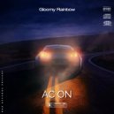 Gloomy Rainbow - AC ON