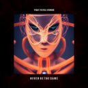 That Fatal Error - Never Be The Same