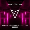 Martin Angrisano (ARG) & Arzenic - SECRET (Original Mix)