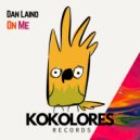Dan Laino - On Me
