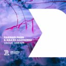 Farshid Farr & Arash Asoodegi - Vague Dream
