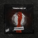 Lovacc - Touch Me (Radio Mix)