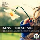 Emenai - Past Mistakes (Aquareef Remix)