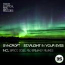 Syncroft - Starlight In Your Eyes (Binmaker Remix)