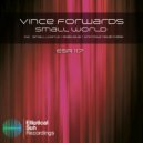 Vince Forwards - Mystique