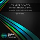 Oleg Nych - When They Leave (Esok Remix)