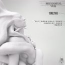Mechanical Vein & Saltee - All Gods Fall Down ()
