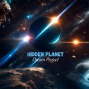 Dream Project - Hidden Planet ()