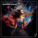 The Yard Woman - Midnight Dancer