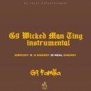 G Energy Di Real Energy & G3n3xgy & G9 Familia - G9 Wicked Man Ting (Instrumental)
