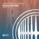 StanV & glasscat - World On Fire