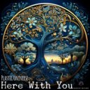 Plastic Universe - Here With You