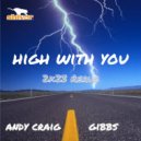 Andy Craig feat Gibbs - High With You (2K23 Radio Rerub)