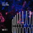 Nay Jay - Cali Feel