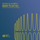 Koyah & VVVIRTU - Ready To Let Go (Original Mix)