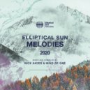 Mind Of One & Nick Hayes - Elliptical Sun Melodies 2020 (Continuous Mix)