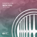 Damon Lux - With You (Original Mix)