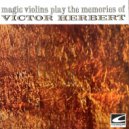 Magic Violins - Streets Of Old New York ()