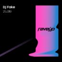 DJ Fake - 2 Late