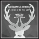 Dani Hageman featuring Victoria Ray - Let Me Hear You Say (Martov | Trauman \'Acidulous\' Mix)