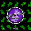 Belong To Us - Shake It (Original Mix)