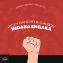Ricky Randar & Caliboy - Indaba Engaka ()