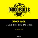 M0na-K - I Can Let You Do This (Original Mix)