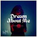 Mismatch (UK) - Dream About Me