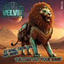 DJ Gomi, Tai Allen, Ray Angry - Caling Out Your Name (TV Dub)