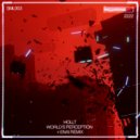 Hollt - World\'s Perception (Enai Remix Extended)