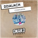 Dzialach - Confusion (Radio Edit)