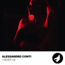 Alessandro Conti - I Never Lie
