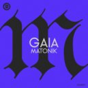 Matonik - Gaia (Radio Mix)