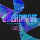 Rafael Cerato feat. Sealine - Overdrive (James Harcourt Remix)