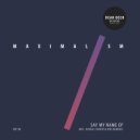 Maximalism - Lost (Kiki Remix)