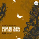 Phonic Scoupe - Drive On Fears (Original Mix)