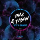 Diaz (RU) and Taspin - Groove (Original Mix)