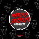 Matias Stradini - Groobeat (Original Mix)