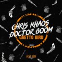 Chris Khaos and Doctor Boom - Street Spirit
