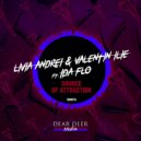 Livia Andrei and Valentin Ilie featuring IDA fLO - Source Of Attraction (Original Mix)