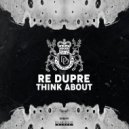 Re Dupre - Cosmos (Original Mix)