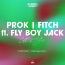 FLY BOY JACK, Prok & Fitch, Unterberg, Kristian Nairn - Let's Go