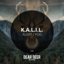 K.A.L.I.L. - Fog